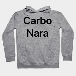 Carbonara Hoodie